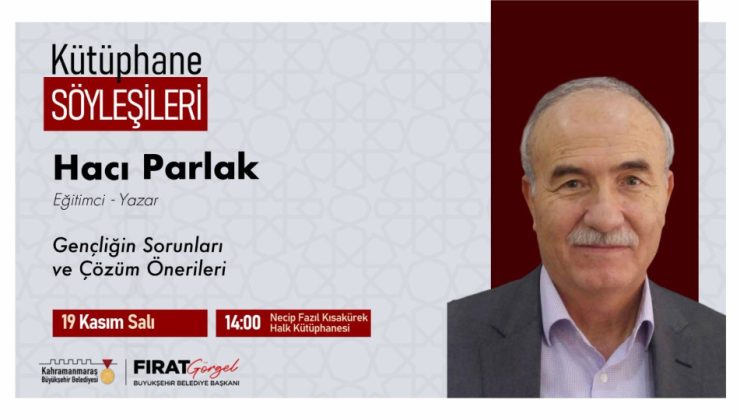 Yazar Parlak, Gençliğin Sorunlarını Ele Alacak