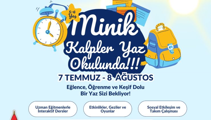 Onikişubat Belediyesi’nin ‘Minik Kalpler Yaz Okulu’na Başvurular Başlıyor