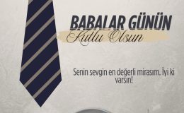 Ünal Ateş’ten Babalar Günü’nde Anlam Yüklü Mesaj