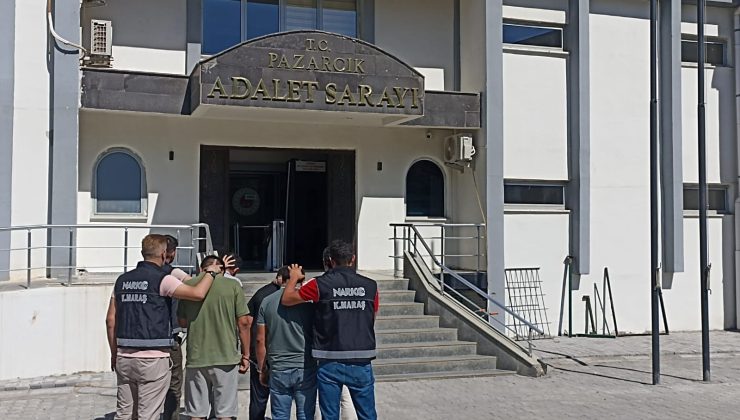 PAZARCIK’TA UYUŞTURUCU OPERASYONU: 4 KİŞİ TUTUKLANDI