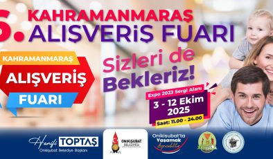 Onikişubat Belediyesi’nden Kahramanmaraş’a Ticaret ve Sosyal Yaşamı Canlandıracak Alışveriş Fuarı