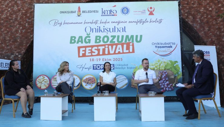 Onikişubat Bağ Bozumu Festivali’nde Bereket ve Kadın Emeği Buluştu
