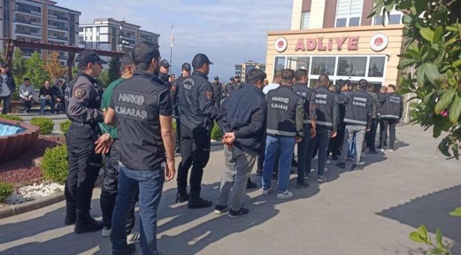 Kahramanmaraş’ta Uyuşturucu Operasyonu: 45 Tutuklama