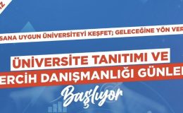 Kahramanmaraş’ta Üniversite Tanıtım ve Tercih Danışmanlığı Günleri Başlıyor