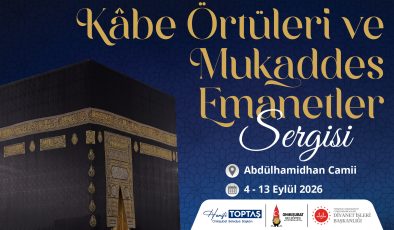 Kâbe Örtüleri ve Mukaddes Emanetler Sergisi Onikişubat’ta Açılacak