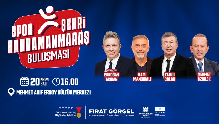 Türk Futbolunun Efsaneleri Kahramanmaraş’ta Buluşacak
