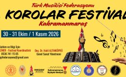Kahramanmaraş’ta 4. Korolar Festivali Başlıyor: 18 Koro Aynı Sahneye Çıkacak