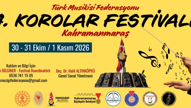Kahramanmaraş’ta 4. Korolar Festivali Başlıyor: 18 Koro Aynı Sahneye Çıkacak